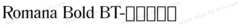 Romana Bold BT字体转换